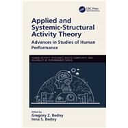 Applied and Systemic-structural Activity Theory by Bedny, Gregory Z.; Bedny, Inna S., 9781138606722