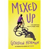 Mixed Up by Korman, Gordon, 9781338826722