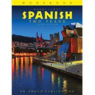 Nassi/Levy Workbook in Spanish: Two Years by Stephen L. Levy & Robert J. Nassi, 9781629746722