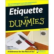 Etiquette For Dummies by Fox, Sue, 9780470106723