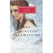 The Princess Casamassima by James, Henry; Richards, Bernard, 9780679406723