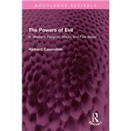 The Powers of Evil by Richard Cavendish, 9781032426723