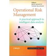 Operational Risk Management : A Practical Approach to Intelligent Data Analysis by Kenett, Ron; Raanan, Yossi, 9781119956723