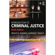 Introduction to Criminal Justice by Travis III; Lawrence, 9781138386723