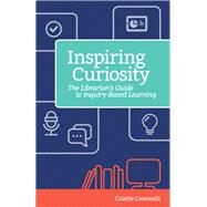 Inspiring Curiosity by Cassinelli, Colette, 9781564846723