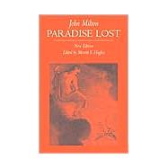 Paradise Lost by Milton, John; Hughes, Merritt Yerkes, 9780872206724