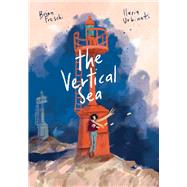 The Vertical Sea by Freschi, Brian; Urbinati, Ilaria; Di Montorio, Carla Roncalli, 9781506726724
