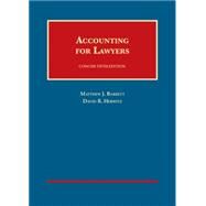 Accounting for Lawyers, Concise 5th(University Casebook Series) by Barrett, Matthew J.; Herwitz, David R., 9781599416724
