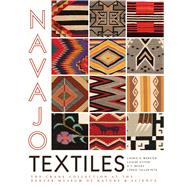Navajo Textiles by Webster, Laurie D.; Stiver, Louise I.; Begay, D. Y.; Pete, Lynda Teller; Hedlund, Ann Lane, 9781607326724