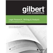 Gilbert Law Summary on Legal Research, Writing & Analysis by Honigsberg, Peter Jan; Ho, Edith, 9781642426724
