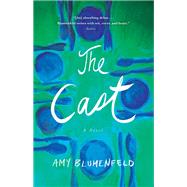 The Cast by Blumenfeld, Amy, 9781943006724