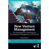 New Venture Management by Donald F. Kuratko; Jeffrey S. Hornsby, 9780367466725