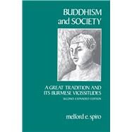 Buddhism and Society by Spiro, Melford E., 9780520046726