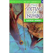 The Victims of Nimbo by Morris, Gilbert L, 9780802436726