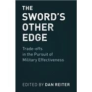 The Sword's Other Edge by Reiter, Dan, 9781108416726