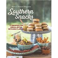 Southern Snacks by Magness, Perre Coleman, 9781469636726