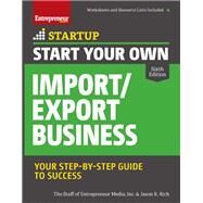 Start Your Own Import/Export Business by Entrepreneur Media, Inc.; Rich, Jason R., 9781599186726
