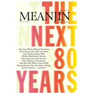 Meanjin Vol 79, No 4 by Paul Kelly, 9780522876727