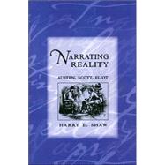 Narrating Reality by Shaw, Harry E., 9780801436727