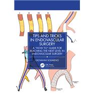 Tips and Tricks in Endovascular Surgery by Giovanni Solimeno, 9781032936727