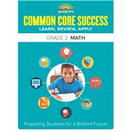 Common Core Success Grade 2 Math Preparing Students for a Brilliant Future by Barron's Educational Series, 9781438006727