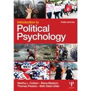 Introduction to Political Psychology: 3rd Edition by Cottam; Martha L., 9781848726727