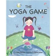 The Yoga Game by Beliveau, Kathy; Zaman, Farida, 9781897476727