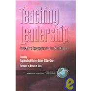 Teaching Leadership : Innovative Approaches for the 21st Century by Pillai, Rajnandini, 9781931576727