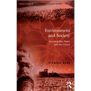 Environment and Society: Sustainability, Policy and the Citizen by Barr,Stewart, 9781138266728