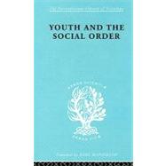 Youth & Social Order   Ils 149 by Musgrove,Frank, 9780415176729