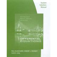 Student Solutions Manual for Blanchard/Devaney/Hall's Differential Equations, 4th by Blanchard, Paul; Devaney, Robert; Hall, Glen, 9780495826729