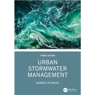 Urban Stormwater Management by Hormoz Pazwash, 9781032606729
