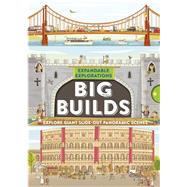 Expandable Explorations: Big Builds by Steele, Philip; Kearney, Brendan, 9781684126729