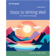 Steps to Writing Well with Additional Readings by Wyrick, Jean; Field, Chris; Wick, Audrey, 9798214156729