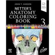 Netter's Anatomy Coloring Book by Hansen, John T., Ph.D.; Netter, Frank H., M.D., 9780323826730
