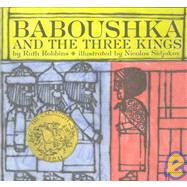 Baboushka and the Three Kings by Robbins, Ruth, 9780395276730