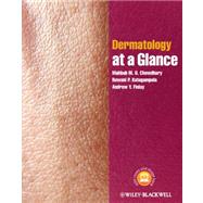 Dermatology at a Glance by Chowdhury, Mahbub M. U.; Katugampola, Ruwani P.; Finlay, Andrew Y., 9780470656730