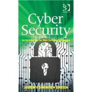 Cyber Security: An Introduction for Non-Technical Managers by Green,Jeremy Swinfen, 9781472466730