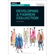 Developing a Fashion Collection by Renfrew, Elinor; Renfrew, Colin, 9782940496730