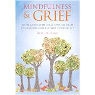 Mindfulness & Grief by Stang, Heather, 9781782496731