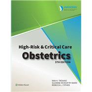 AWHONN's High Risk & Critical Care Obstetrics by Unknown, 9781975236731