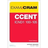 CCENT ICND1 100-105 Exam Cram by Sequeira, Anthony J., 9780789756732