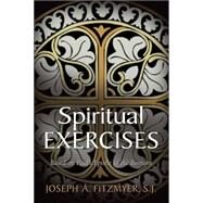 Spiritual Exercises Based on Paul's Epistle to the Romans by Fitzmyer, Joseph A., 9780802826732