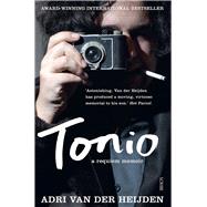 Tonio by Reeder, Jonathan; Van Der Heijden, Adri, 9781925106732