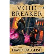 Voidbreaker by Dalglish, David, 9780316416733
