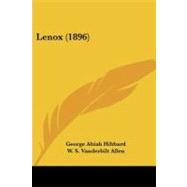 Lenox by Hibbard, George Abiah; Allen, W. S. Vanderbilt, 9781437026733