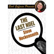 The Last Noel by Steve Hockensmith, 9781479456734