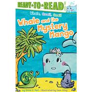 Whale and the Mystery Mango Ready-to-Read Level 2 by Perl, Erica S.; Ailey, Sam, 9781665956734