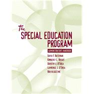 Special Education Program Administrator's Handbook by Bateman, David F.; Bright, Kimberly L.; O'Shea, Dorothy J.; O'Shea, Lawrence J.; Algozzine, Robert F., 9780205376735
