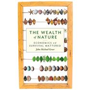 The Wealth of Nature by Greer, John Michael, 9780865716735